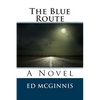 The Blue Route - Paperback