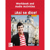 Asi Se Dice! Level 2, Workbook and Audio Activities - Paperback