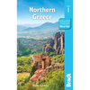 Northern Greece: Including Thessaloniki, Macedonia, Pelion, Mount Olympus, Chalkidiki, Meteora and the Sporades - Paperback
