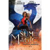 The Sum of All Magic - Paperback