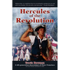 Hercules of the Revolution: A Novel Based on the Life of Peter Francisco - Paperback