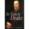 Sir Francis Drake - Paperback