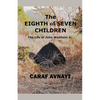 The Eighth of Seven Children - Paperback