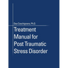 Treatment Manual for Post Traumatic Stress Disorder - Paperback