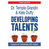 Developing Talents: Careers for Individuals with Autism - Paperback