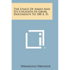 The Usage of Askeo and Its Cognates in Greek Documents to 100 A. D. - Paperback