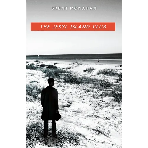 The Jekyl Island Club: A John Le Brun Novel, Book 1 - Paperback