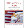 Vatican Code: American Diplomacy in the Time of Francis - Hardcover
