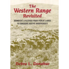The Western Range Revisited: Removing Livestock from Public Lands to Conserve Native Biodiversity Volume 5 - Paperback