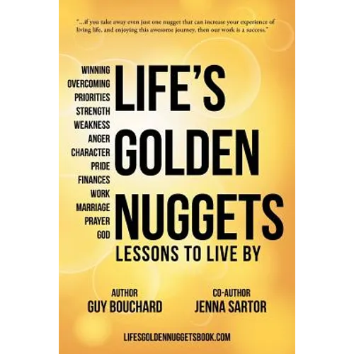 Life's Golden Nuggets: Lessons to Live By - Paperback