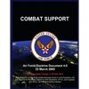 Combat Support: Air Force Doctrine Document 4-0 23 March 2005 - Paperback