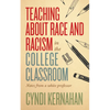 Teaching about Race and Racism in the College Classroom: Notes from a White Professor - Hardcover