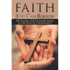 Faith You Can Borrow - Paperback