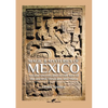 Magic & Mysteries of Mexico: Arcane secrets and occult lore of the ancient Mexicans and Maya - Paperback
