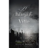 A Knight in the Ville: Grave Concerns - Paperback