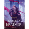 The Knights of Erador: (The Echoes Saga: Book 7) - Hardcover