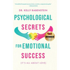 Psychological Secrets for Emotional Success - Hardcover
