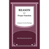Reason and Proper Function: A Response to Alvin Plantinga - Paperback