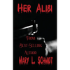 Her Alibi - Hardcover