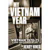 My Vietnam Year In Black and White - Paperback