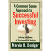 A Common Sense Approach to Successful Investing - Paperback