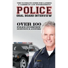 Police Oral Board Interview: Over 100 Police Interview Questions & Answers - Paperback