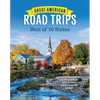 Great American Road Trips: Best of 50 States - Paperback