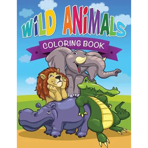 Wild Animals Coloring Book - Paperback
