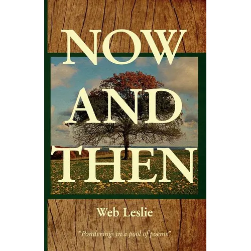 Now and Then - Paperback