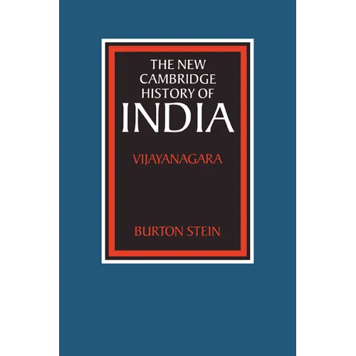 The New Cambridge History of India: Vijayanagara - Paperback