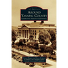 Around Yavapai County: Celebrating Arizona's Centennial - Hardcover