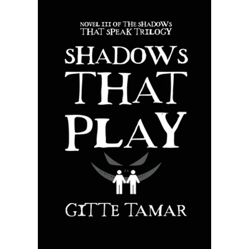 Shadows That Play - Hardcover