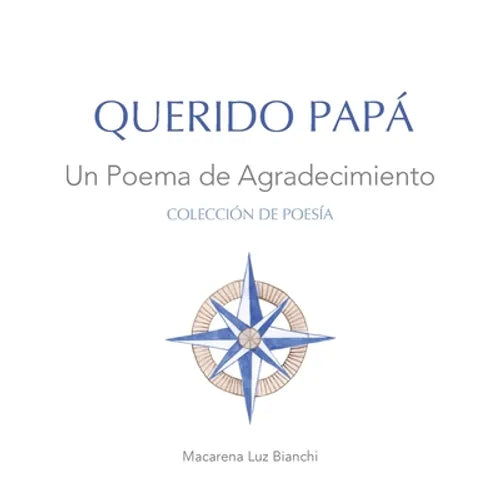 Querido Papá: Un Poema de Agradecimiento - Paperback