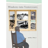 Windows Into Yesteryears - Hardcover