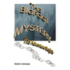 The Bigfoot Mystery: The Adventure Begins - Paperback