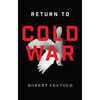 Return to Cold War - Hardcover