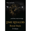 Time Stealers: Royal Stain - Paperback