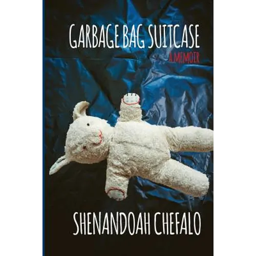 Garbage Bag Suitcase: A Memoir - Paperback