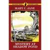 Mystery at Shadow Pond - Paperback