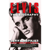 Elvis: A Biography - Paperback