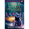 Whispers, Whiskey, and Wishes - Paperback
