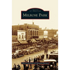 Melrose Park - Hardcover