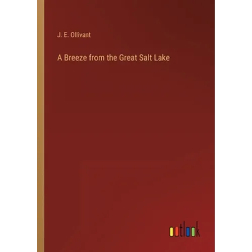 A Breeze from the Great Salt Lake - Paperback