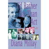 I'd Rather Eat Than Act: 2nd Edition - Paperback