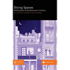 Slicing Spaces: Performance of Architecture in Cinema - Hardcover
