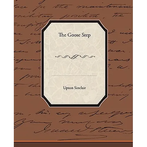 The Goose-Step - Paperback
