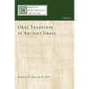 Oral Tradition in Ancient Israel - Hardcover