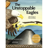 The Unstoppable Eagles - Hardcover
