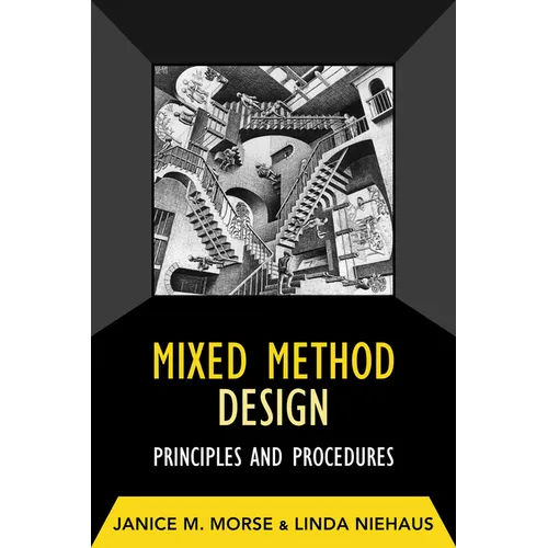 Mixed Method Design: Principles and Procedures - Paperback