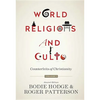 World Religions and Cults (Volume 1): Counterfeits of Christianity - Paperback